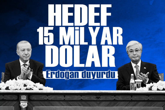 Cumhurbaşkanı Erdoğan Kazakistan'la ticaret hacmi hedefini açıkladı