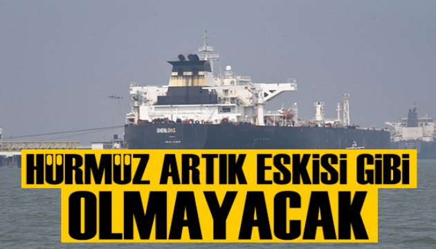 İran: Hürmüz eskisi gibi olmayacak