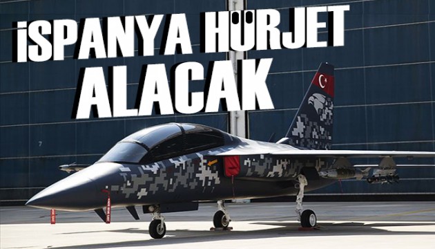 İspanya HÜRJET alımı yapacak