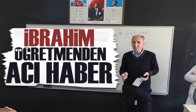 Öğrencisi tarafından silahla vurulan İbrahim Öğretmenden acı haber