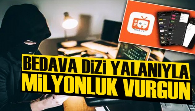 'Bedava dizi' yalanıyla milyonluk vurgun! İndirenlerin banka hesapları boşaltıldı