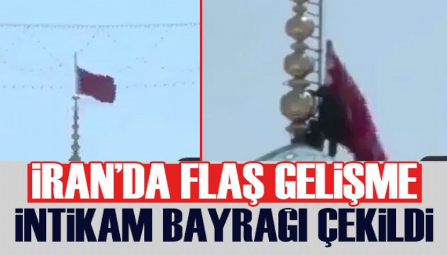 İran’dan flaş hamle: Kırmızı intikam bayrağı göndere çekildi