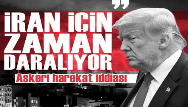 Trump'tan İran'a yeni tehdit: Askeri harekat iddiası