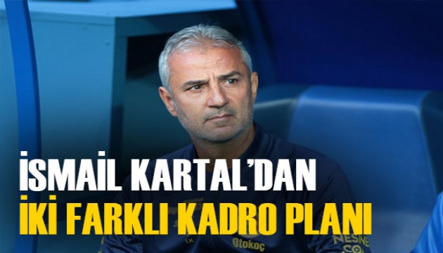 İsmail Kartal, kadro mühendisliğine odaklandı