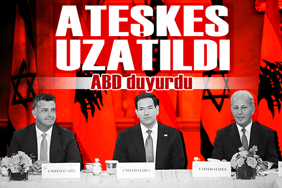 ABD duyurdu: Ateşkes uzatıldı