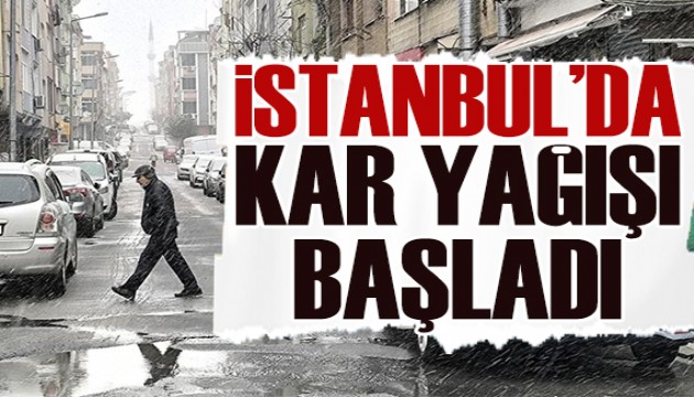 İstanbul'da kar yağışı başladı: Akşam saatlerine dikkat!