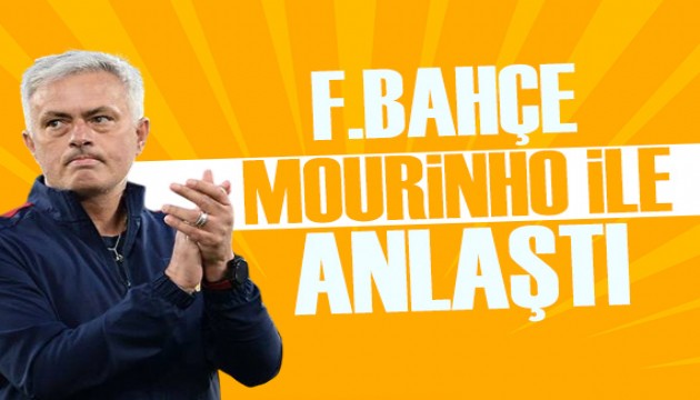 Fenerbahçe Jose Mourinho ile sözleşme imzaladı