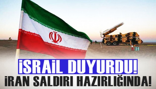 İsrail: ABD'den İran'ın saldırı hazırlığında olduğunu öğrendik