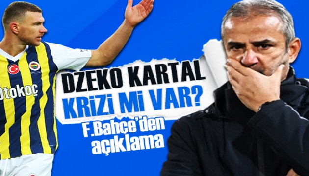 Fenerbahçe'den İsmail Kartal ve Edin Dzeko açıklaması