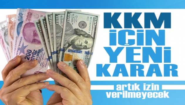 Kur Korumalı Mevduat için yeni karar: Artık izin verilmeyecek!