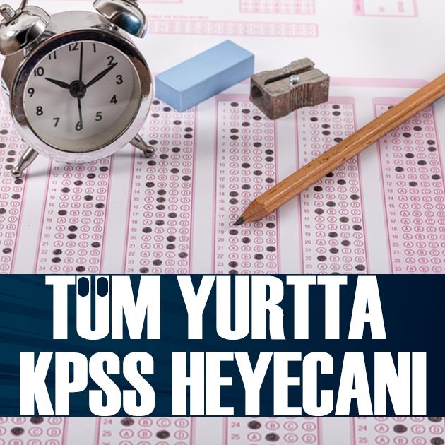 2026 KPSS saat kaçta bitiyor? En erken çıkış saati belli oldu