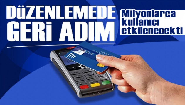 Kredi kartlarına yönelik düzenlemede geri adım