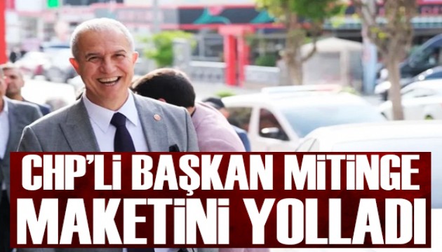 CHP'li başkan Özel'in mitingine maketini gönderdi