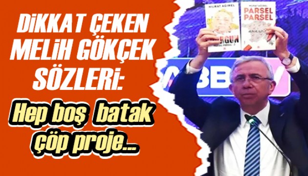 Mansur Yavaş'tan dikkat çeken Melih Gökçek sözleri!