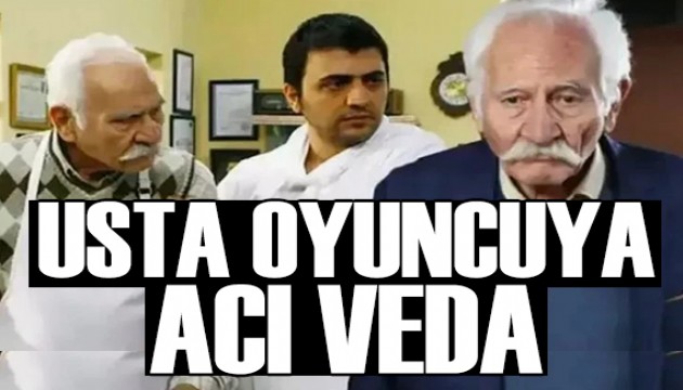 Usta oyuncu Arif Erkin Güzelbeyoğlu'na acı veda