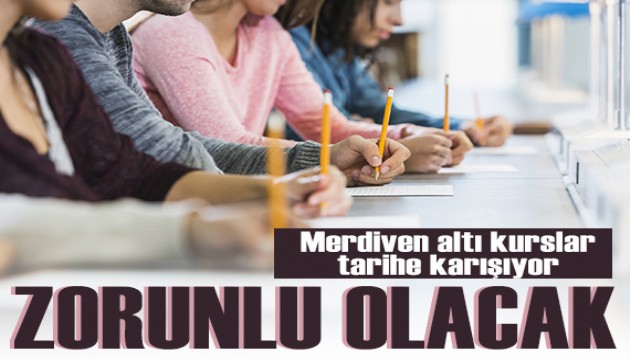 Merdiven altı kurslar tarihe karışıyor: 18 Eylül'den itibaren zorunlu olacak!