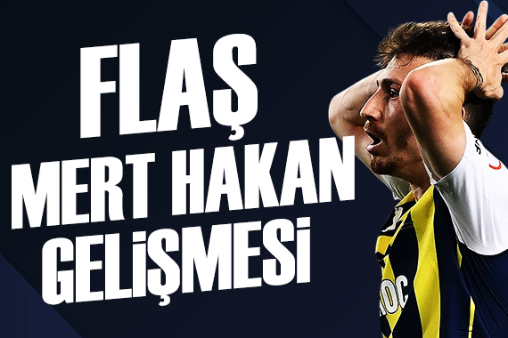 Flaş Mert Hakan Yandaş gelişmesi