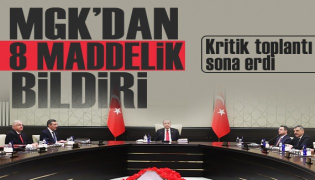 Kritik toplantı sona erdi: MGK'dan 8 maddelik bildiri