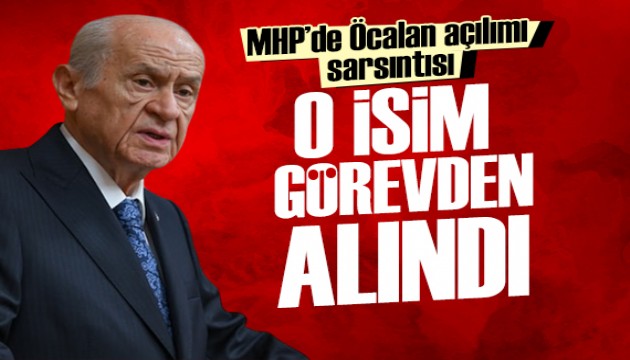 MHP'de Öcalan açılımı tartışması alevleniyor: Bahçeli'den görevden alma kararı!