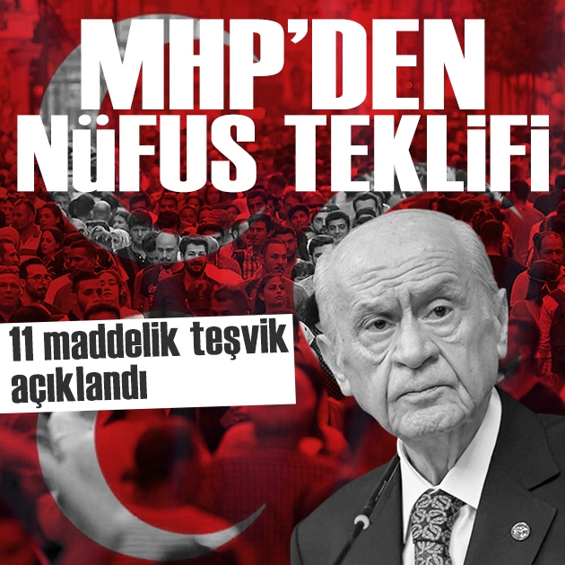 MHP'den dikkat çeken nüfus teşvik paketi