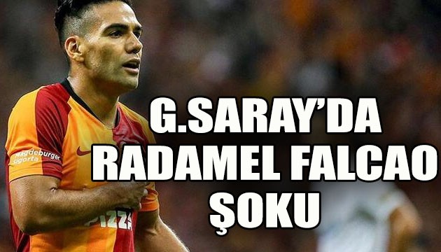 Galatasaray'a Falcao şoku!