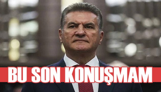 Mustafa Sarıgül: Bu son konuşmam