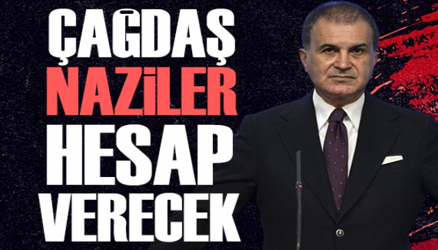 Ömer Çelik'ten Sumud tepkisi: Çağdaş Naziler hesap verecek