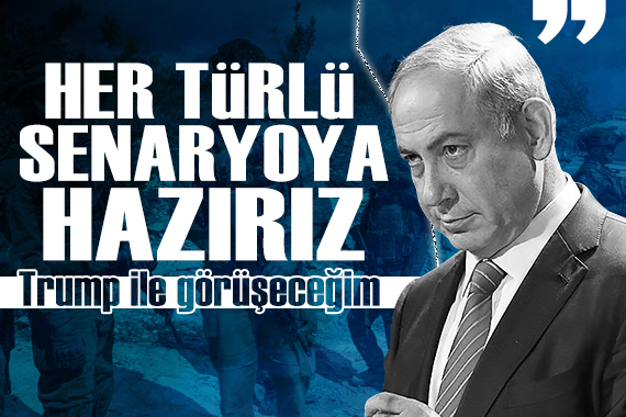 Netanyahu: 'İran konusunda gözlerimiz tamamen açık'