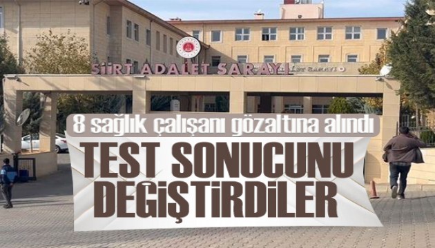 Uyuşturucu test sonuçlarını değiştirdiler! Aralarında 8 sağlık çalışanı var