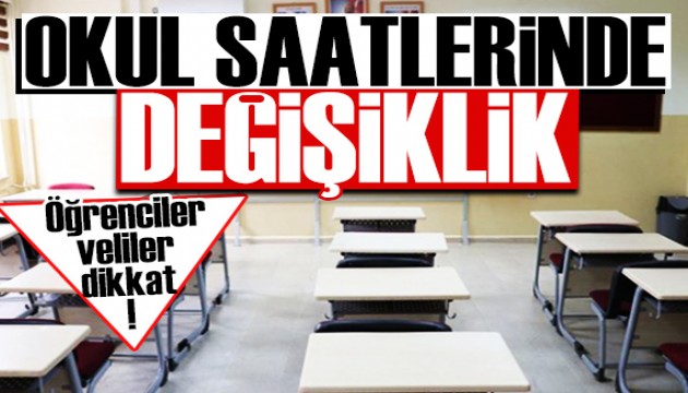 Okul saatlerinde değişiklik yapıldı: İlk gün düzenlemesi