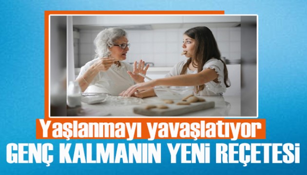 Genç kalmanın yeni reçetesi: Yaşlanmayı yavaşlatıyor