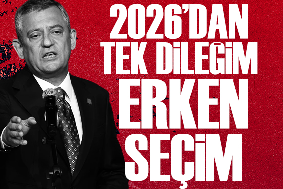 Özel: 2026'dan tek dileğim erken seçim