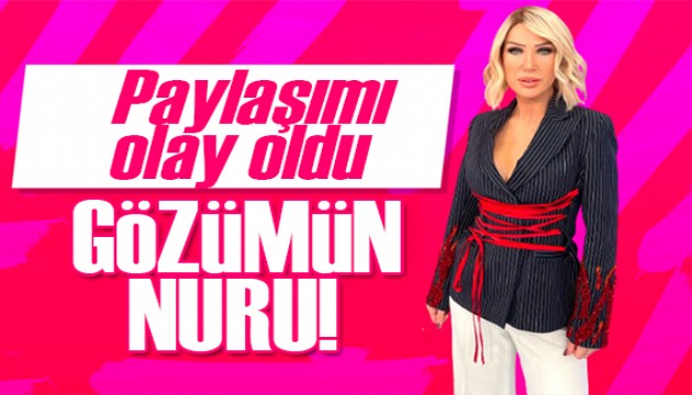 Seda Sayan'dan oğluna: Gözümün nuru!