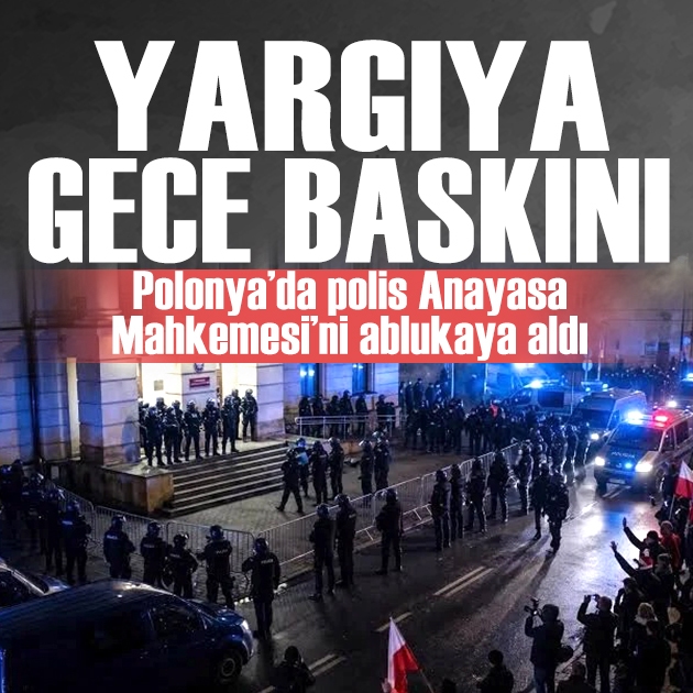 Polonya karıştı: Anayasa Mahkemesi'ne polis ablukası