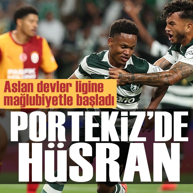 Portekiz'de büyük hüsran: Galatasaray Şampiyonlar Ligi'ne mağlubiyetle başladı