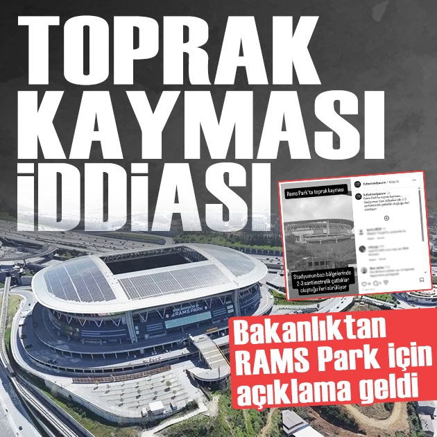 RAMS Park'ta toprak kayması iddiası: Açıklama geldi