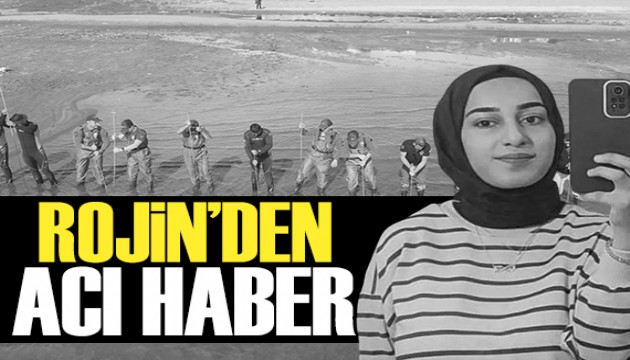 18 gündür kayıptı: Rojin Kabaiş'ten acı haber