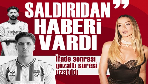 Aleyna Kalaycıoğlu'nun gözaltı süresi uzatıldı