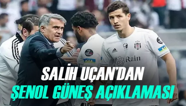 Salih Uçan'dan Şenol Güneş sözleri! Beklenen açıklama geldi