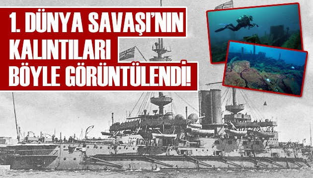 1. Dünya Savaşı'nın kalıntıları görüntülendi!