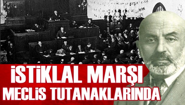 İstiklal Marşı Meclis tutanaklarında