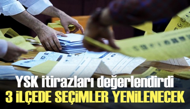 3 ilçede seçimler yenilenecek