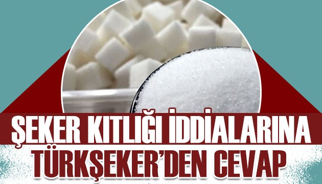 TÜRKŞEKER'den şeker kıtlığı iddialarına cevap: Üretim rekoru kırdık!