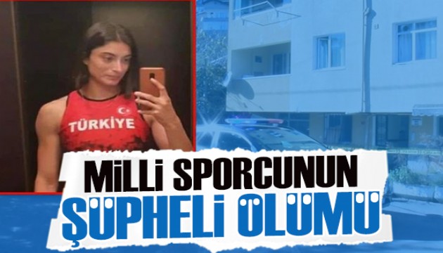 Milli atletin şüpheli ölümü