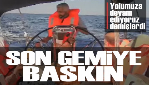 İsrail'den son gemiye de baskın: Türk aktivistlerle bağlantı kesildi