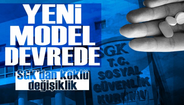 SGK'dan köklü değişiklik: Yeni ilaç alım modeli devreye alındı