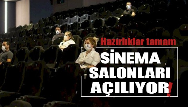 Sinema salonları 1 Temmuz'da kapılarını açıyor