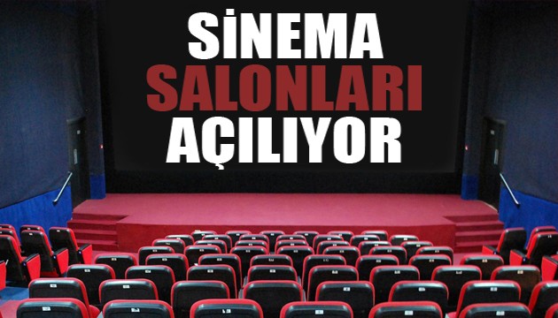 Sinema salonları açılıyor