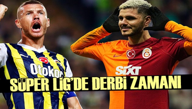 Süper Lig'de derbi günü