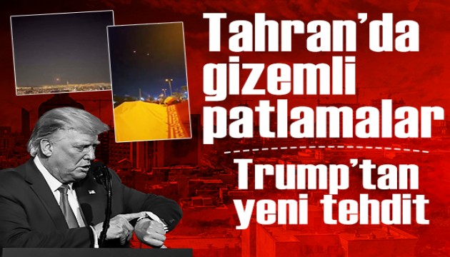 Tahran'da gizemli patlamalar, Trump'tan yeni tehdit